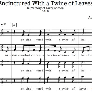Encinctured With a Twine of Leaves Sheet Music